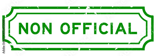 Grunge green non official word rubber seal stamp on white background