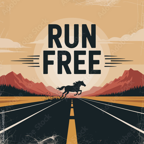 Inspirational 'run free' text design with horse galloping on road scenic mountains backdrop vector