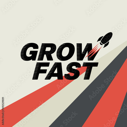 Bold grow fast text design with rocket emblem symbolizing rapid business success and startup launch vector