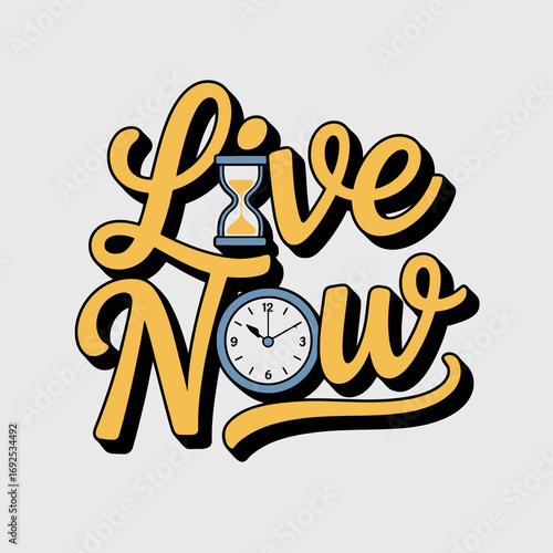 Live now retro script font typography with hourglass and clock symbolizing urgency and timely broadcast or event announcement vector
