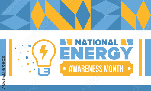 National Energy Awareness Month in October. Optimization and management of energy consumption. The introduction of advanced technology, encourage the use of renewable energy. Energy security. Vector