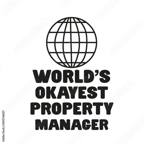 world’s okayest property manager