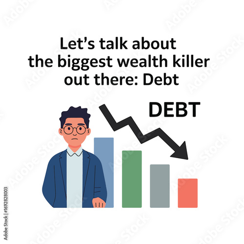 Understanding debt's impact on wealth discussed with financial graphic and person vector
