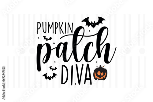 Pumpkin patch diva text design for fall, halloween design, halloween vector file