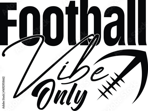 Football Vibes Only Svg T-shirt Design