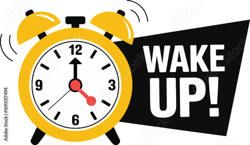 Wake Up Alarm Clock Illustration | Yellow Clock with Motivation Reminder for Morning Routine, Time Management and Productivity