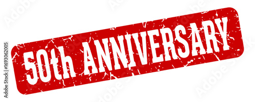 50th anniversary rectangular sign. 50th anniversary stamp