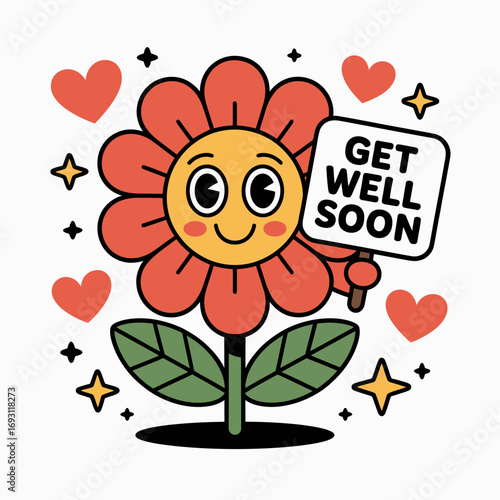 Cute cartoon flower with get well soon sign and hearts
