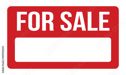 Bright red rectangular sign with bold white text for sale and a blank white space for customization