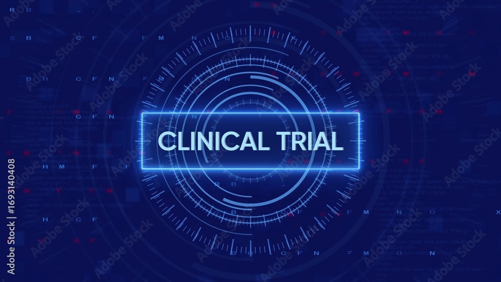 Obraz premium Digital HUD display with the words CLINICALTRIAL in a glowing blue rectangle against a dark blue technological background
