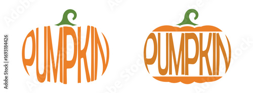 Two pumpkins with inscription pumpkin. Vegetable, harvest and Halloween symbols. Natural organic food. Isolated vector images