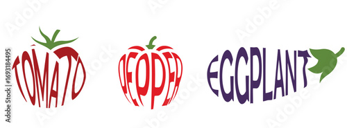 Creative typography artwork featuring the words TOMATO, PEPPER, and EGGPLANT shaped like their respective vegetables. Each word is colored and styled to resemble the vegetable it represents