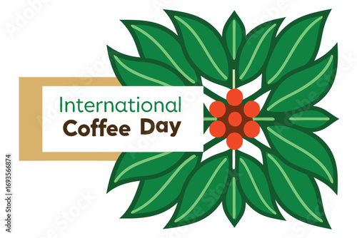 International Coffee Day text with coffee plant illustration