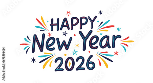 Vibrant Happy New Year 2026 greeting card design with festive colors and stars for celebrations