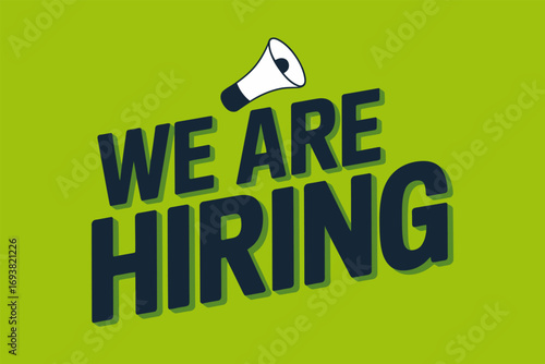 We are hiring job opportunity recruitment career vacancy