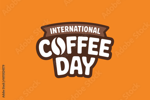 International coffee day celebrate coffee lovers worldwide