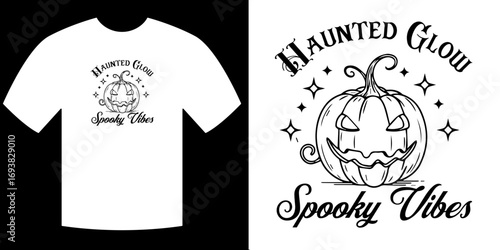 Spooky T-shirt Design: This black-and-white t-shirt design features a carved pumpkin with the text Haunted Glow Spooky Vibes, invoking the spirit of Halloween. A graphic evoking an eerie.