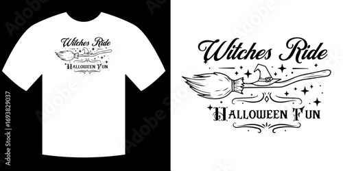 Spooky Apparel: Embrace the Halloween spirit with a T-shirt design featuring a witch's broom and playful text, perfect for celebrating the holiday.