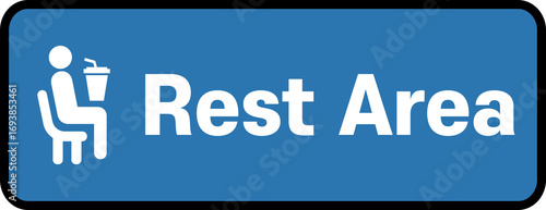 Rest Area Food Drink Sign
