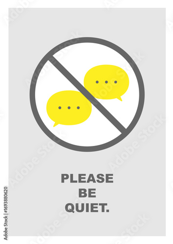 会話禁止を示す静かにしてくださいの注意サインポスター 吹き出し 図記号 アイコン マーク 禁止標識 デザイン