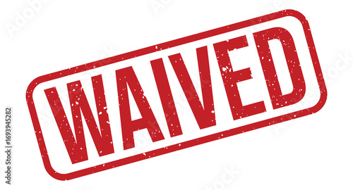 Waived Red distressed rubber stamp on blank background. Waived sign, logo, badge, icon, sticker, label, emblem, stamp, symbol, black, line, flat vector, isolated illustration.