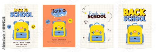 Colorful back to school posters set with school backpack and other. Vertical template for event flyers, invitations and promotions. Vector illustration