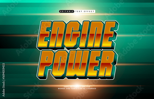 engine power editable text effect