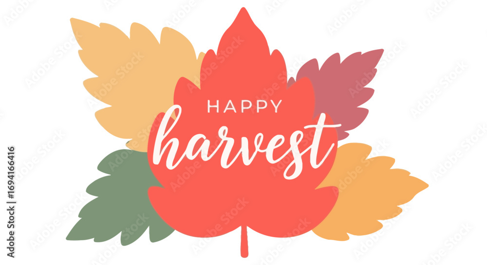 Obraz premium Illustrated happy harvest message with colorful fall leaves on transparent background
