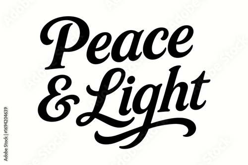 Peace & Light bold vintage calligraphy smooth curves balanced composition clear readable letters consistent style none horizontal balanced layout clean white background vector look high.