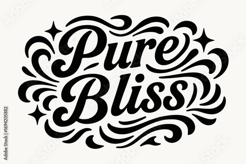 Pure Bliss bold vintage calligraphy smooth curves balanced composition clear readable letters consistent style surrounded by abstract waves swirls and star shapes horizontal balanced layout.