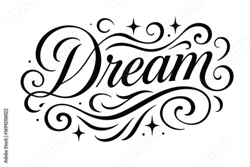 Dream elegant calligraphy lettering smooth curves balanced composition clear readable letters consistent style surrounded by abstract waves swirls and star shapes horizontal balanced layout.
