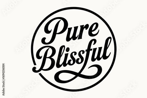 Pure Blissful bold vintage calligraphy smooth curves balanced composition clear readable letters consistent style none circular frame composition clean white background vector look high.