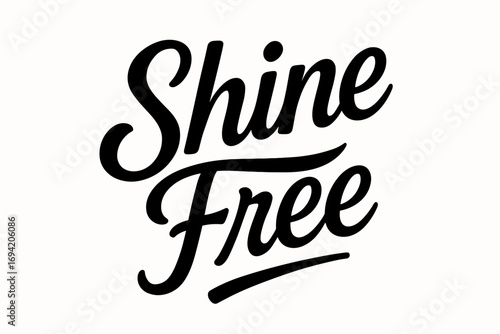 Shine Free modern hand lettering smooth curves balanced composition clear readable letters consistent style none diagonal decorative composition clean white background vector look high.