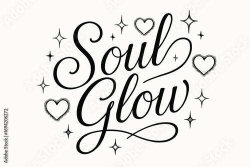 Soul Glow thin line calligraphy smooth curves balanced composition clear readable letters consistent style surrounded by glowing hearts and romantic sparkles diagonal decorative composition.