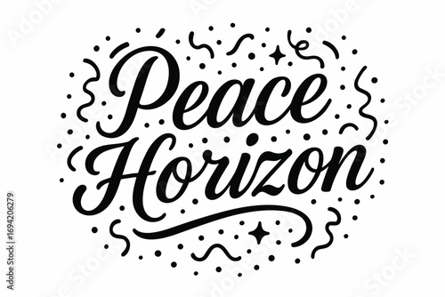 Peace Horizon elegant calligraphy lettering smooth curves balanced composition clear readable letters consistent style surrounded by festive confetti and dots none clean white background.