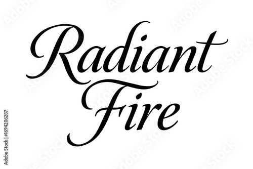 Radiant Fire elegant calligraphy lettering smooth curves balanced composition clear readable letters consistent style none none clean white background vector look high contrast no extra.