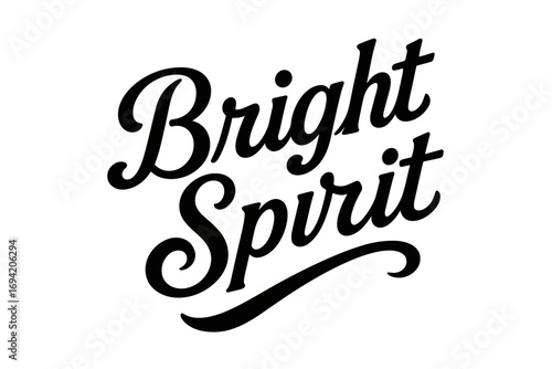 Bright Spirit bold vintage calligraphy smooth curves balanced composition clear readable letters consistent style none diagonal decorative composition clean white background vector look.