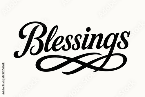 Blessings bold vintage calligraphy smooth curves balanced composition clear readable letters consistent style none none clean white background vector look high contrast no extra objects no.