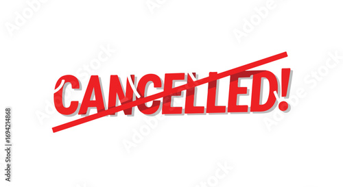 Vibrant representation of cancellation with bold typography and strike-through line on plain canvas illustrating invalidity