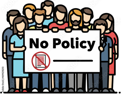 Protesters Rejecting Policy
