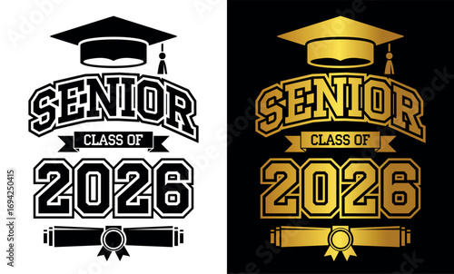 Lettering Class of 2026 for greeting, invitation card. Text for graduation design, congratulation event, T-shirt, party, high school or college graduate. Illustration, vector on transparent and black 