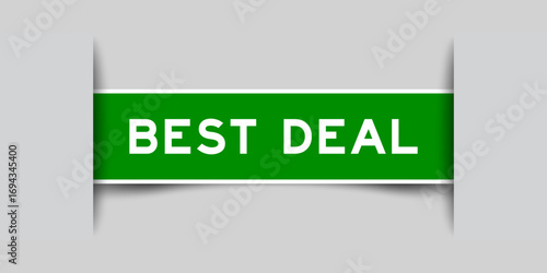 Green color square shape sticker label with word best deal inserted in gray background