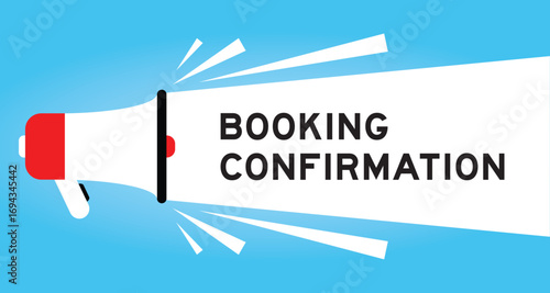 Color megaphone icon with word booking confirmation in white banner on blue background