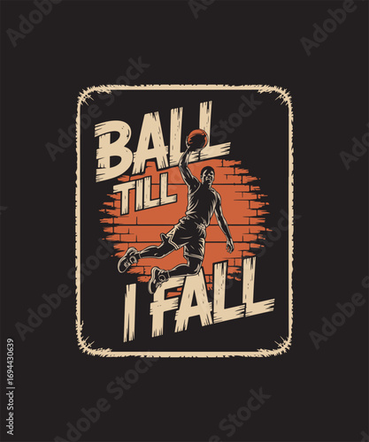 Basketball T-shirt design, basketball player silhouette, slam dunk, dribbling, sports typography, retro vintage basketball artwork, streetwear graphic design, trendy athletic apparel vector art