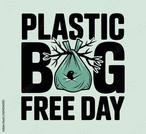 Plastic Bag Free Day with Tree and Bird Design