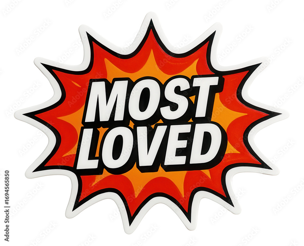 Fototapeta premium Vibrant starburst sticker with MOST LOVED message in bold typography, attractive retail promo offer on transparent background.