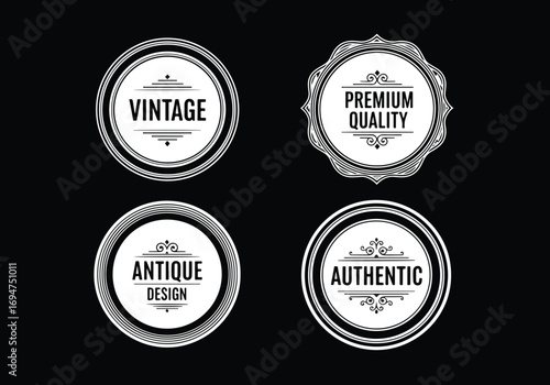 Set of vintage black and white premium quality logos with ornate frames, circular badge designs, and elegant typography, perfect for luxury branding, packaging, handcrafted products, and antique style