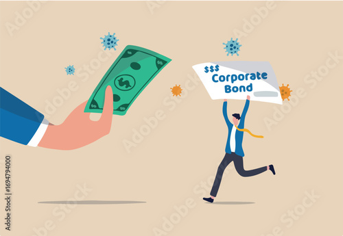 Fed Federal Reserve buying corporate bonds to support liquidity after Coronavirus COVID-19 economic crisis concept, FED Central bank hand holding US banknote with businessman holding corporate bond.