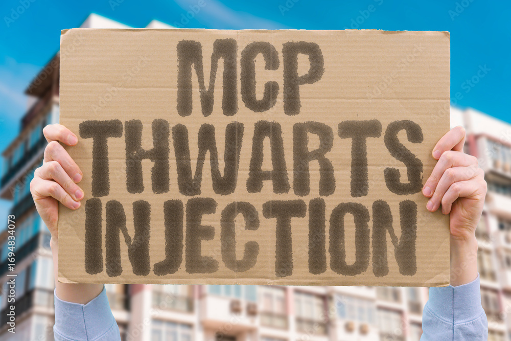 Obraz premium “MCP Thwarts Injection” Proper input validation prevents prompt injection and command escapes from agents. VALIDATION. PROMPT. HARDENING. INJECTION. PREVENT. SAFE. CONTROL.