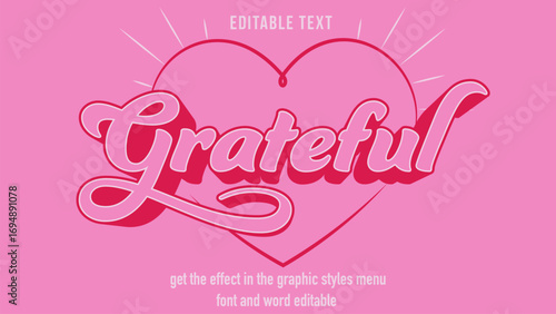 Editable Pink Grateful Text Effect with Heart Background Retro Style